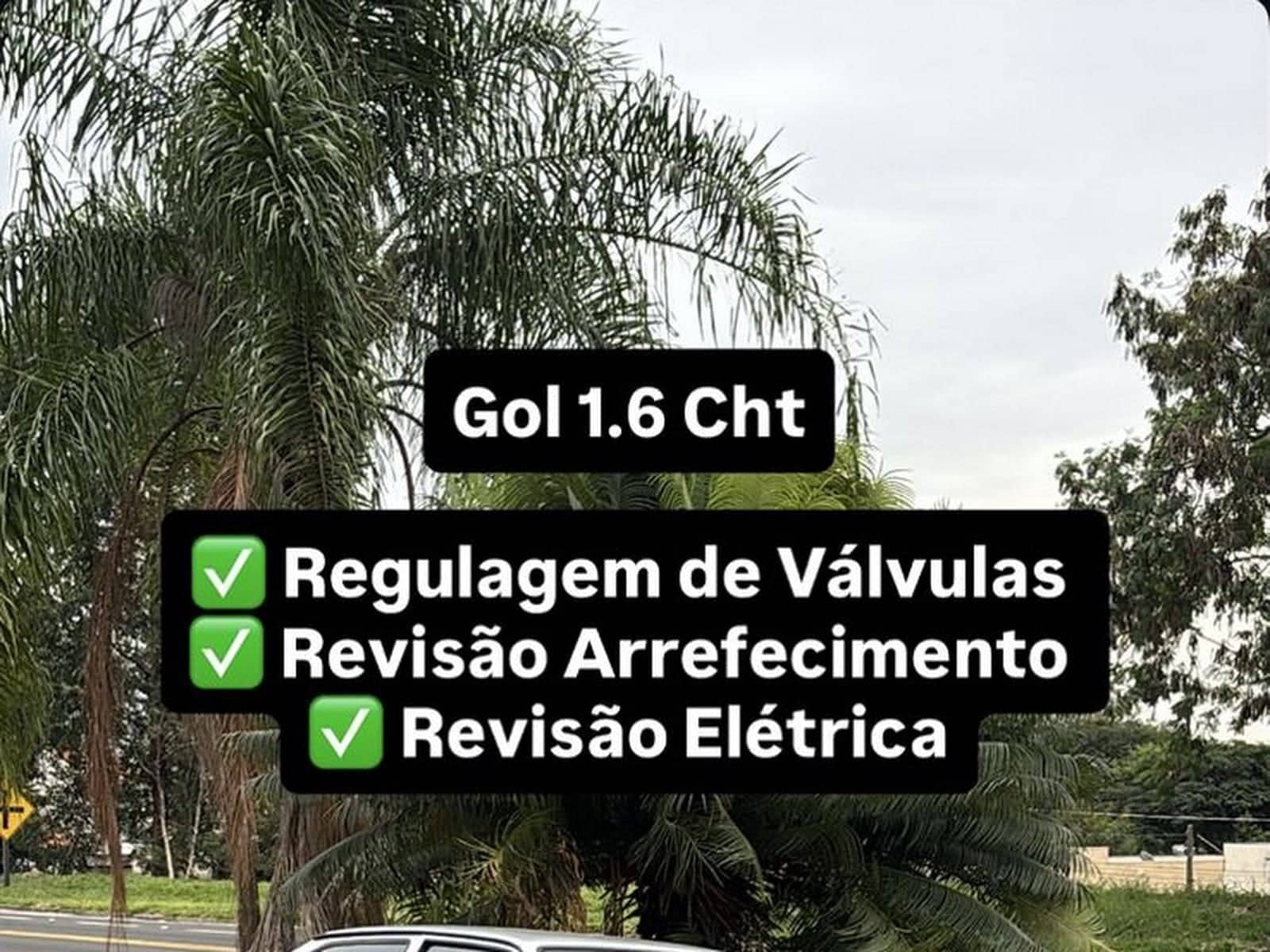 Serviços feitos no Gol 1.6 CHT da cliente, foto da cliente